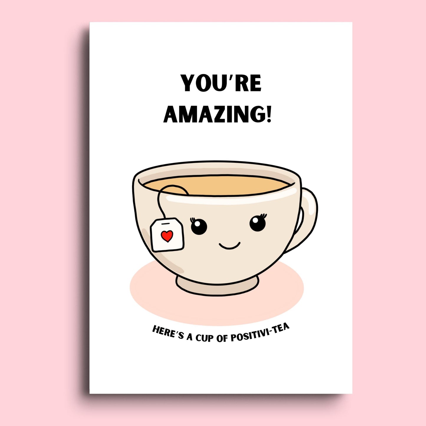 Positivi-tea Cards