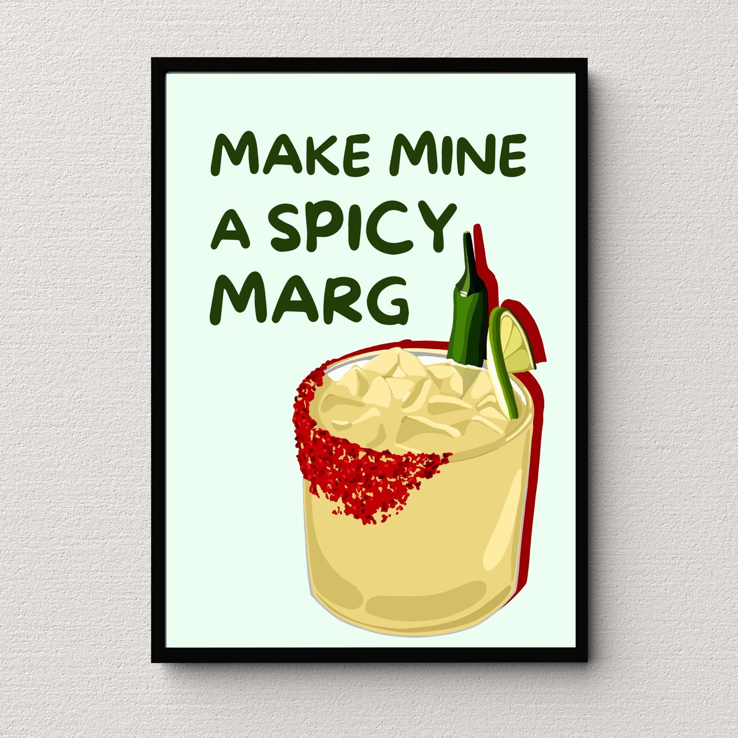 Spicy Margarita Print